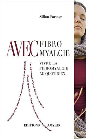 AVEC fibromyalgie