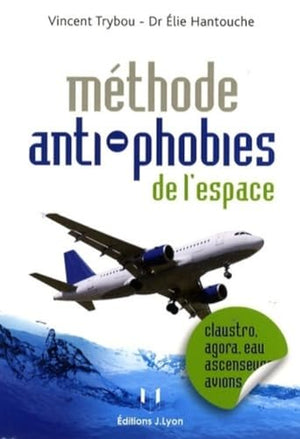 Méthode anti-phobies de l'espace