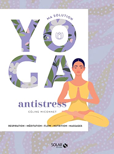 Ma solution yoga antistress