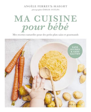 Ma cuisine pour bébé