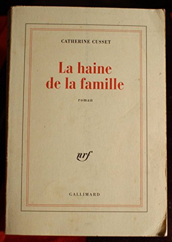 La haine de la famille