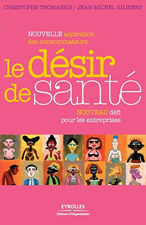 Le désir de santé