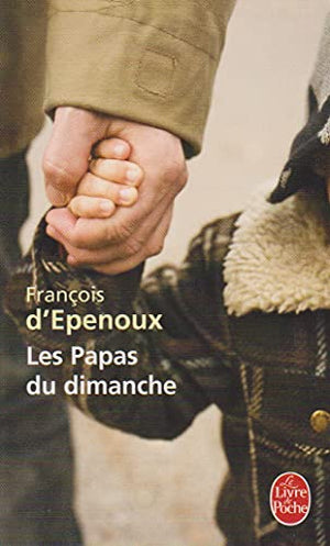 Les papas du dimanche