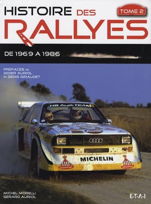 Histoire des rallyes: De 1969 à 1986