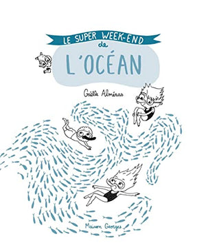 Le Super week-end de l'océan