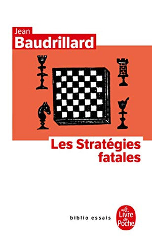 Les stratégies fatales