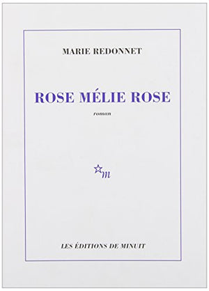 Rose Mélie Rose