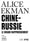 Chine-Russie: Le grand rapprochement