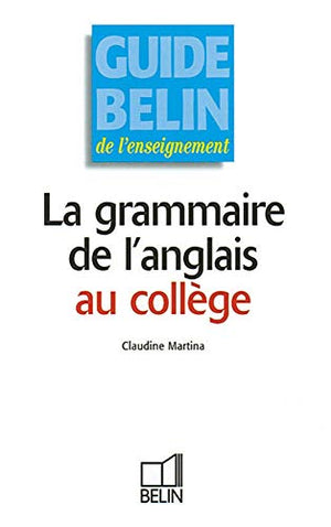 La grammaire de l'anglais au collège