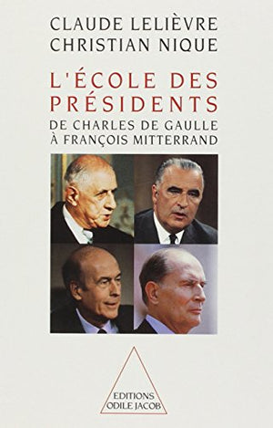 L'école des présidents