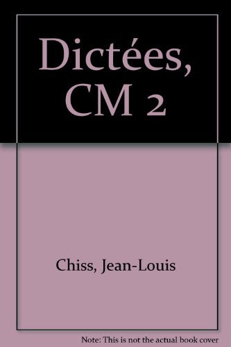 Dictées, CM 2