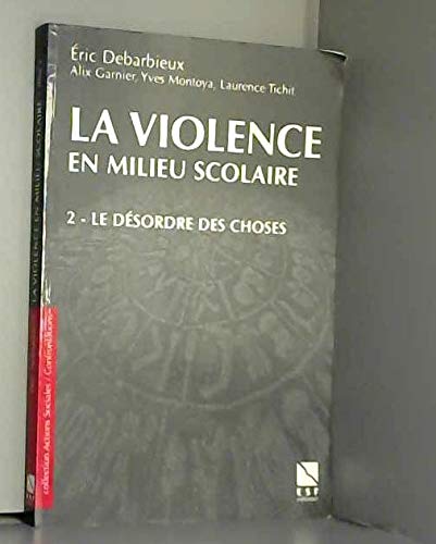 La violence en milieu scolaire, tome 2