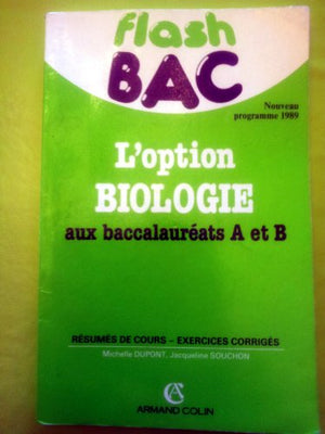 L'option de biologie aux bacs A et B