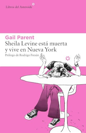 Sheila Levine está muerta y vive en Nueva York