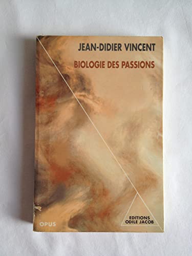 Biologie des passions