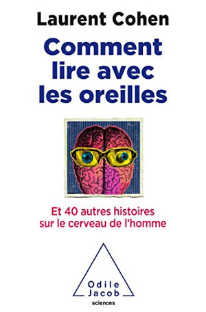 Comment lire avec les oreilles