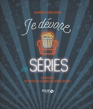 Je dévore les séries