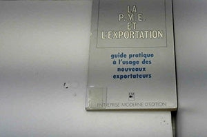 La P.M.E. et l'exportation