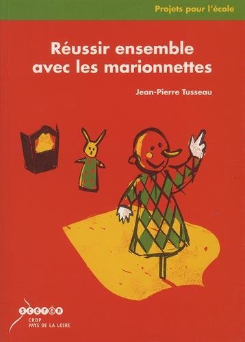 Réussir ensemble avec les marionnettes