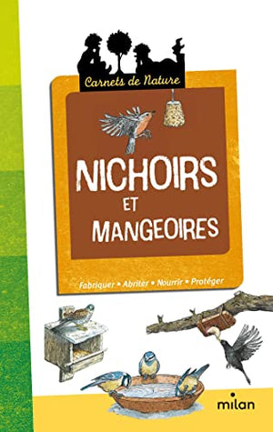 Nichoirs et mangeoires