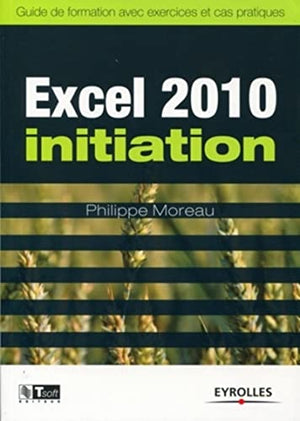 Excel 2010 Initiation