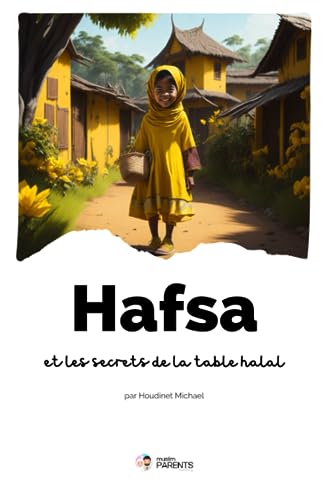Hafsa et les secrets de la table halal