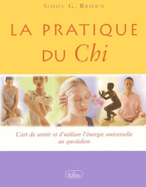 Pratique du Chi