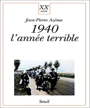 1940 : l'année terrible