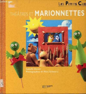 Théâtres et marionnettes