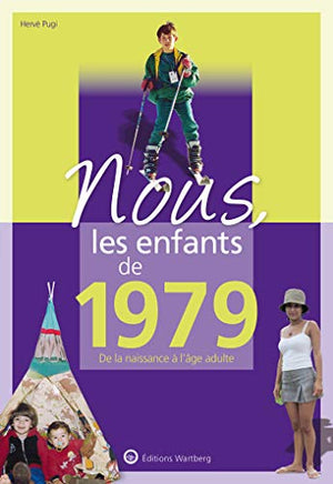 Nous, les enfants de 1979