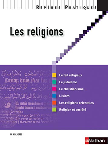 LES RELIGIONS 2009 - REPERES PRATIQUES N69