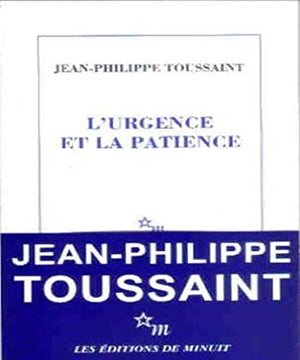 L'urgence et la patience