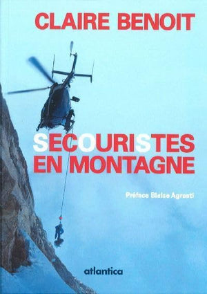 Secouristes en montagne: dans les Hautes-Pyrénées