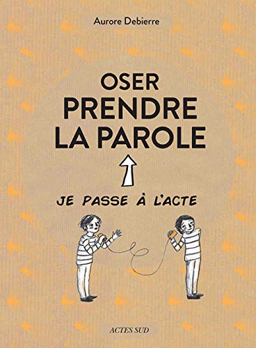 Oser prendre la parole