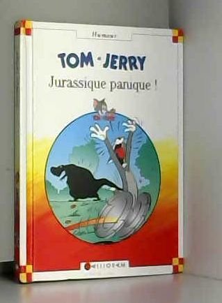 TOME ET JERRY : JURASSIQUE PANIQUE !