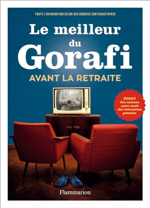 Le meilleur du Gorafi avant la retraite