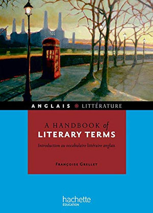 A handbook of literary terms