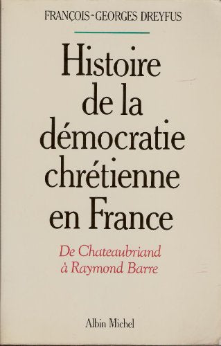 HISTOIRE DE LA DEMOCRATIE CHRETIENNE