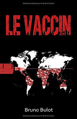 Le vaccin