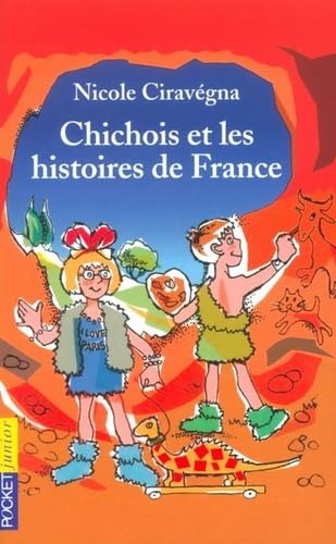 Chichois et les Histoires de France