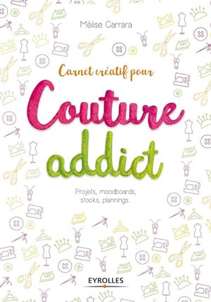 Carnet créatif pour couture addict