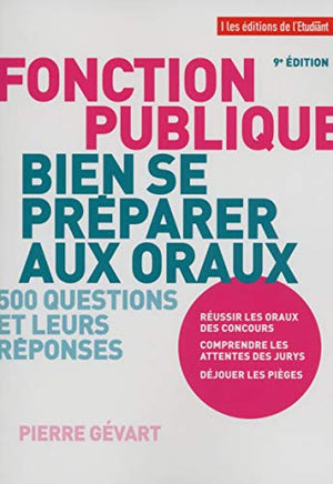 Fonction publique, bien se préparer aux oraux