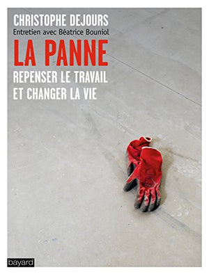 La panne : Comment changer le travail en France