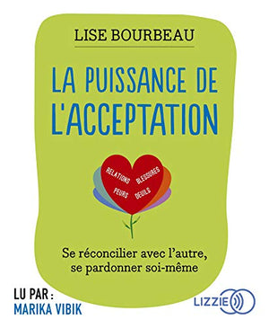 La Puissance de l'acceptation