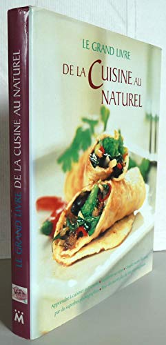 Grand livre de la cuisine au naturel