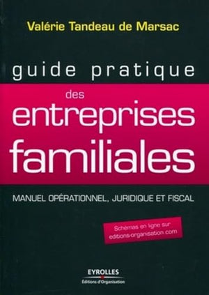 Guide pratique des entreprises familiales