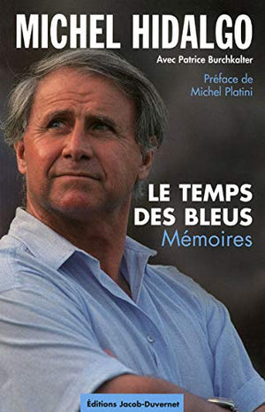 Le temps des Bleus