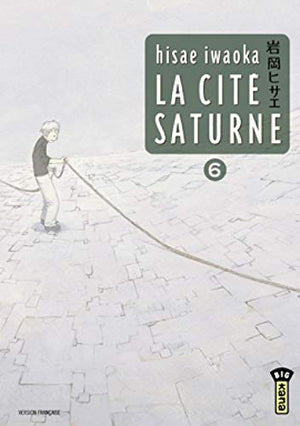 La cité Saturne Tome 6