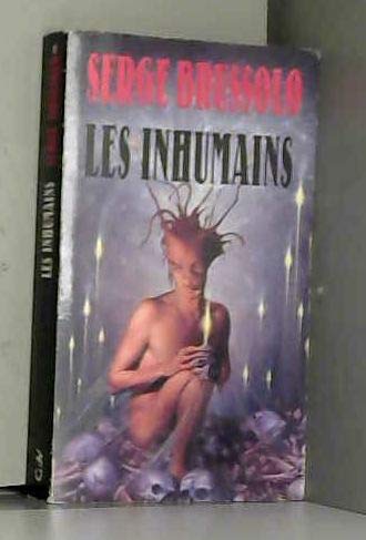 LES INHUMAINS