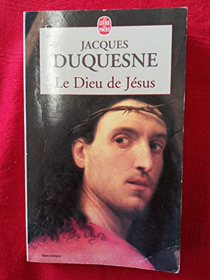 Le Dieu de Jésus